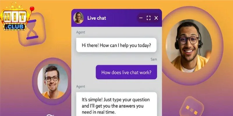 Live chat là phương thức liên hệ Hitclub được ưa chuộng bởi tính tiện lợi