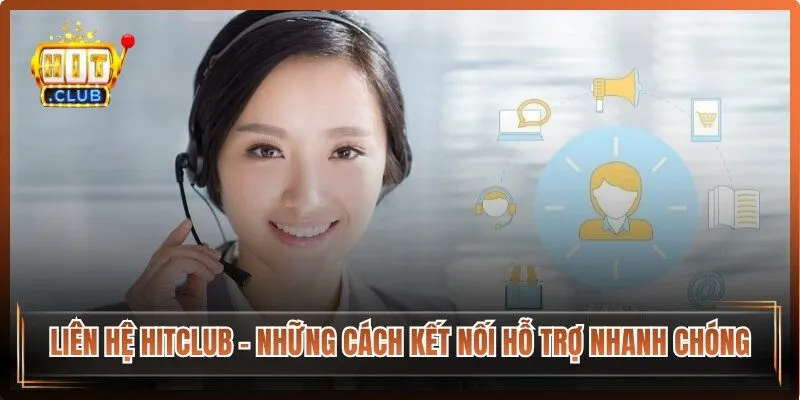 Liên Hệ Hitclub