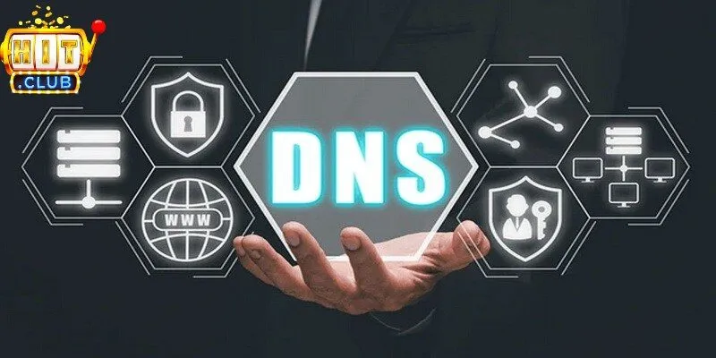 Thay đổi DNS là cập nhật link Hitclub mới nhất & Cách vào khi bị chặn hiệu quả